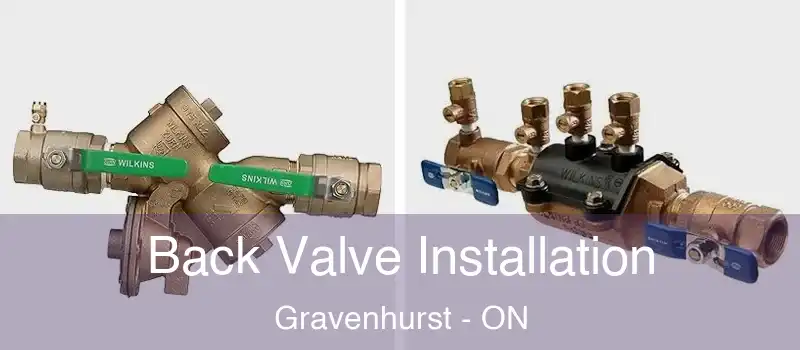 Back Valve Installation Gravenhurst - ON