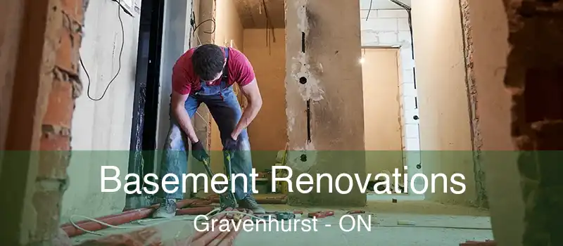 Basement Renovations Gravenhurst - ON