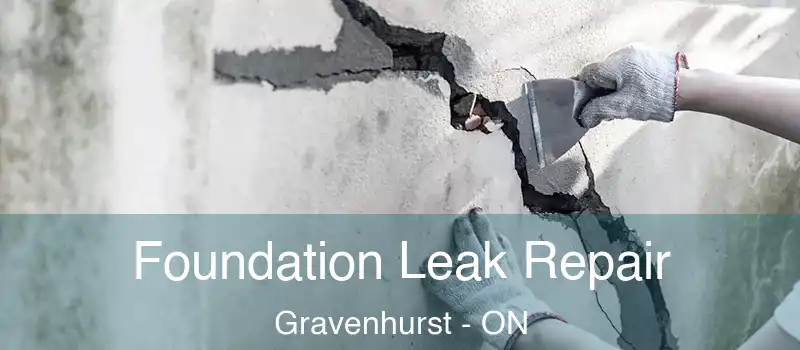  Foundation Leak Repair Gravenhurst - ON