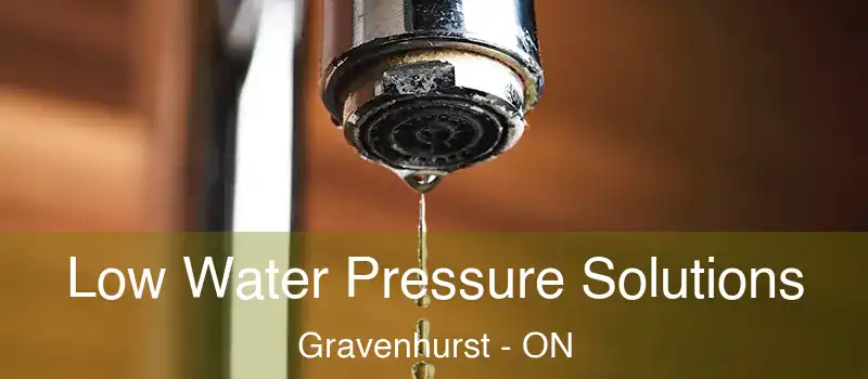  Low Water Pressure Solutions Gravenhurst - ON