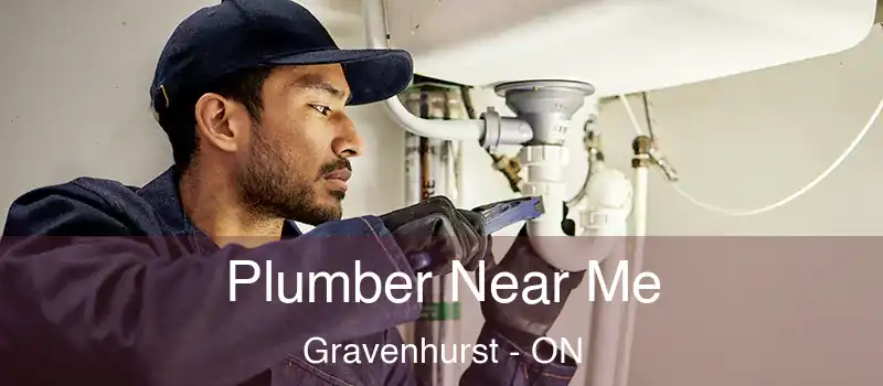 Plumber Near Me Gravenhurst - ON