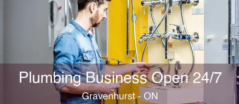  Plumbing Business Open 24/7 Gravenhurst - ON
