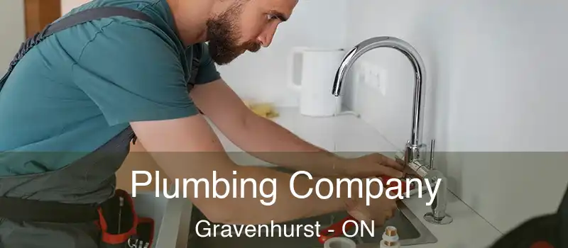 Plumbing Company Gravenhurst - ON