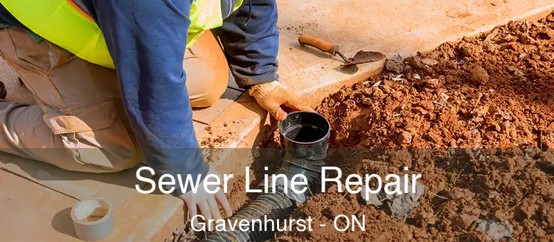 Sewer Line Repair Gravenhurst - ON