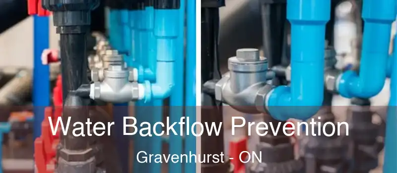  Water Backflow Prevention Gravenhurst - ON